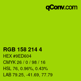 Color code: RGB 158 214 4 | qconv.com