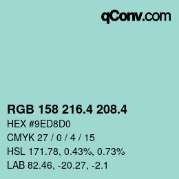 カラーコード: RGB 158 216.4 208.4 | qconv.com