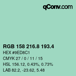 カラーコード: RGB 158 216.8 193.4 | qconv.com