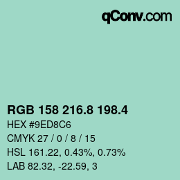 カラーコード: RGB 158 216.8 198.4 | qconv.com
