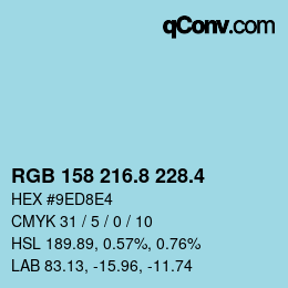 カラーコード: RGB 158 216.8 228.4 | qconv.com