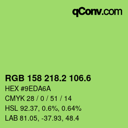 カラーコード: RGB 158 218.2 106.6 | qconv.com