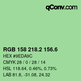 カラーコード: RGB 158 218.2 156.6 | qconv.com