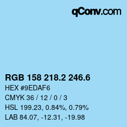 カラーコード: RGB 158 218.2 246.6 | qconv.com