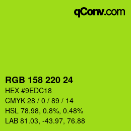 カラーコード: RGB 158 220 24 | qconv.com