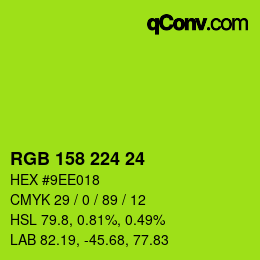カラーコード: RGB 158 224 24 | qconv.com
