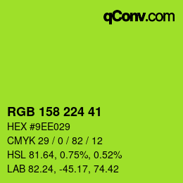 Color code: RGB 158 224 41 | qconv.com