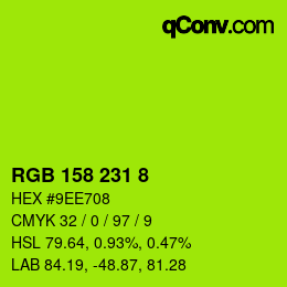 Color code: RGB 158 231 8 | qconv.com