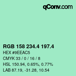 カラーコード: RGB 158 234.4 197.4 | qconv.com