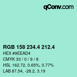 カラーコード: RGB 158 234.4 212.4 | qconv.com