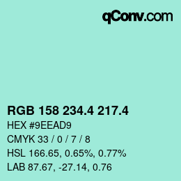 カラーコード: RGB 158 234.4 217.4 | qconv.com