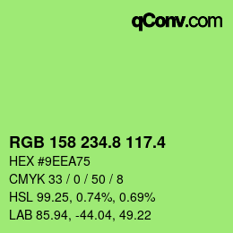 カラーコード: RGB 158 234.8 117.4 | qconv.com