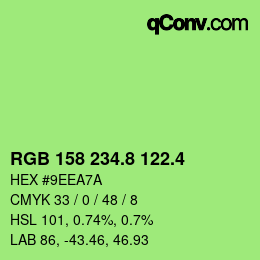 カラーコード: RGB 158 234.8 122.4 | qconv.com