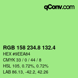 カラーコード: RGB 158 234.8 132.4 | qconv.com