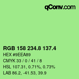 カラーコード: RGB 158 234.8 137.4 | qconv.com
