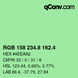 カラーコード: RGB 158 234.8 162.4 | qconv.com