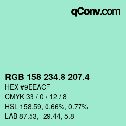 カラーコード: RGB 158 234.8 207.4 | qconv.com