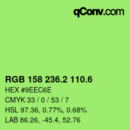 カラーコード: RGB 158 236.2 110.6 | qconv.com