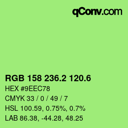 カラーコード: RGB 158 236.2 120.6 | qconv.com