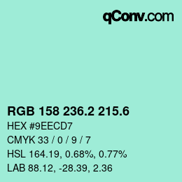 カラーコード: RGB 158 236.2 215.6 | qconv.com
