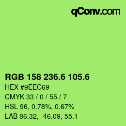 カラーコード: RGB 158 236.6 105.6 | qconv.com
