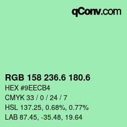 カラーコード: RGB 158 236.6 180.6 | qconv.com