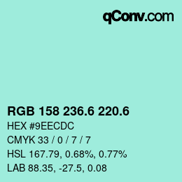 カラーコード: RGB 158 236.6 220.6 | qconv.com