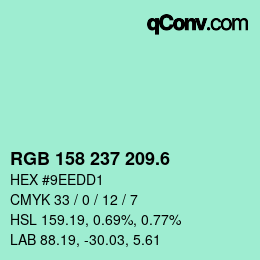 カラーコード: RGB 158 237 209.6 | qconv.com