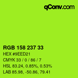Color code: RGB 158 237 33 | qconv.com
