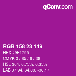 カラーコード: RGB 158 23 149 | qconv.com