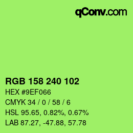 Color code: RGB 158 240 102 | qconv.com