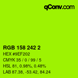 カラーコード: RGB 158 242 2 | qconv.com
