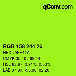 Color code: RGB 158 244 26 | qconv.com