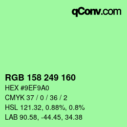 カラーコード: RGB 158 249 160 | qconv.com
