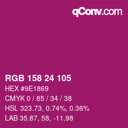 カラーコード: RGB 158 24 105 | qconv.com