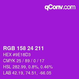 Color code: RGB 158 24 211 | qconv.com