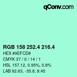 カラーコード: RGB 158 252.4 216.4 | qconv.com