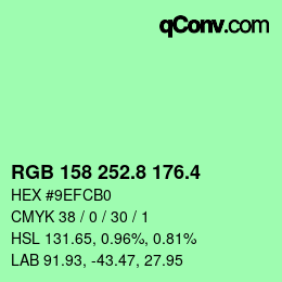 カラーコード: RGB 158 252.8 176.4 | qconv.com