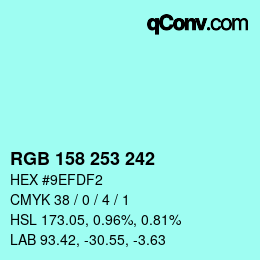 カラーコード: RGB 158 253 242 | qconv.com
