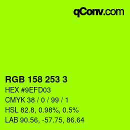 Color code: RGB 158 253 3 | qconv.com