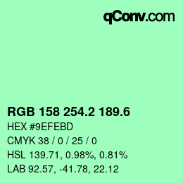 カラーコード: RGB 158 254.2 189.6 | qconv.com