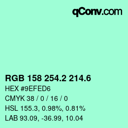 カラーコード: RGB 158 254.2 214.6 | qconv.com