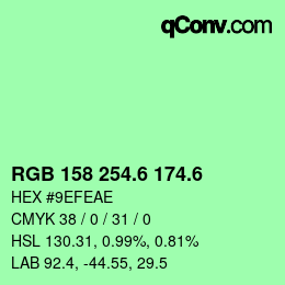 カラーコード: RGB 158 254.6 174.6 | qconv.com