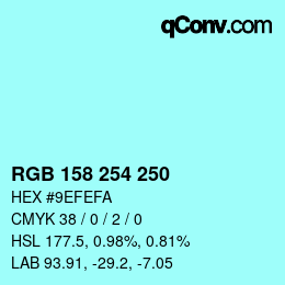 Code couleur: RGB 158 254 250 | qconv.com