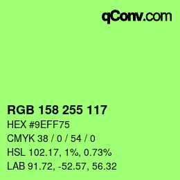 Farbcode: RGB 158 255 117 | qconv.com