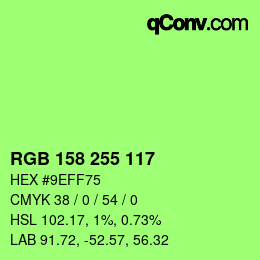 Código de color: RGB 158 255 117 | qconv.com