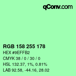 Color code: RGB 158 255 178 | qconv.com