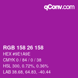 カラーコード: RGB 158 26 158 | qconv.com
