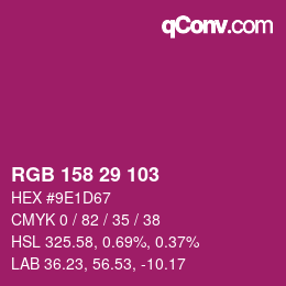 カラーコード: RGB 158 29 103 | qconv.com