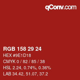 カラーコード: RGB 158 29 24 | qconv.com